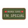 Mama Says I'm Special Patch Green JTG